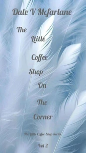 The Little Coffee Shop On The Corner - Vol 2