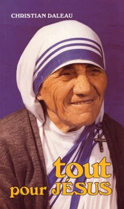 Tout pour Jésus