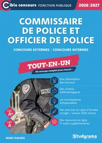 Commissaire de police et officier de police – Concours externes, concours internes – Tout-en-un
