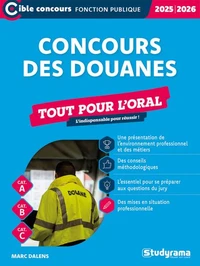 Concours des douanes Tout pour l'oral