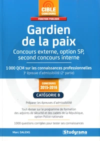 Gardien de la paix, concours externe, option SP, second concours interne