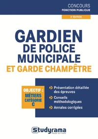 Gardien de police municipale et garde champêtre