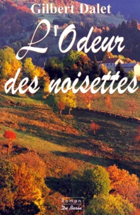 L'odeur des noisettes