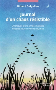 Journal d'un chaos résistible