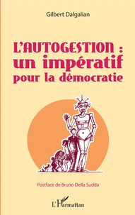 L'autogestion : un impératif pour la démocratie
