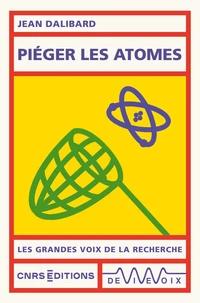 Piéger les atomes