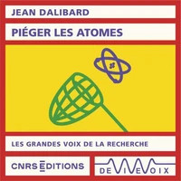Piéger les atomes