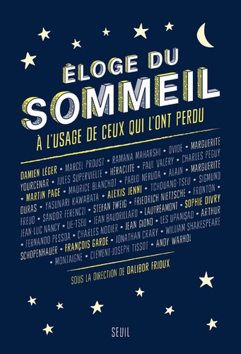 Eloge du sommeil à l'usage de ceux qui l'ont perdu