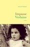 Dalie Farah - Impasse Verlaine.