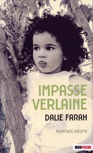 Dalie Farah - Impasse Verlaine.