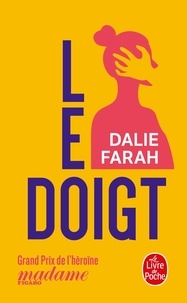 Dalie Farah - Le Doigt.