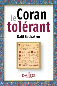 Dalil Boubakeur - Le coran tolérant.