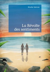 La révolte des sentiments