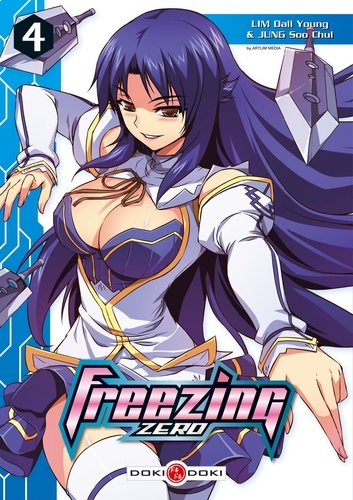 Dall-young Lim et Soo-Chul Jung - Freezing Zero Tome 4 : .