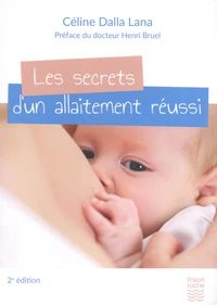Les secrets d'un allaitement réussi