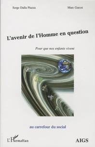 L'avenir de l'Homme en question