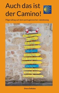Auch das ist der Camino!