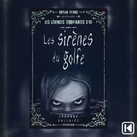 Les sirènes du golfe