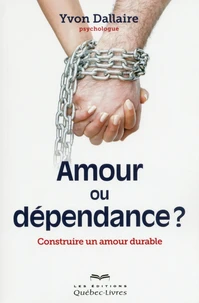 Amour ou dépendance ?