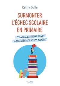 Surmonter l'échec scolaire en primaire