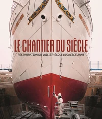 Le Chantier du siècle