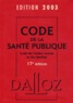  Dalloz - Code de la santé publique - Code de l'action sociale et des familles.