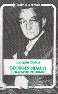 Georges Bidault, biographie politique