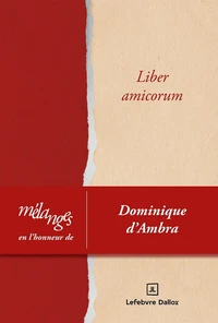 Mélanges en l'honneur de Dominique d'Ambra