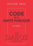  Dalloz-Sirey - Code de la santé publique.