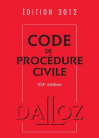  Dalloz-Sirey - Code de procédure civile 2012.
