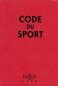  Dalloz-Sirey - Code du sport.