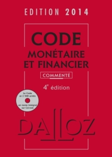  Dalloz-Sirey - Code monétaire et financier 2014. 1 Cédérom