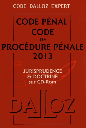  Dalloz-Sirey - Coffret Code Dalloz Expert Code de procédure pénale 2013 - Jurisprudence et doctrine. 1 Cédérom