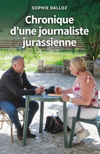 Chronique d'une journaliste jurassienne