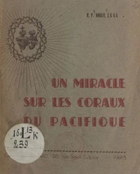 Un miracle sur les coraux du Pacifique