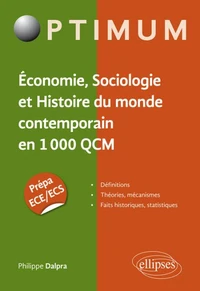 Economie, Sociologie et Histoire du monde contemporain en 1 000 QCM