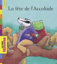 La fête de l'Accolade