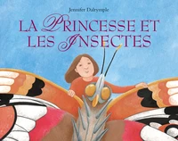 La princesse et les insectes