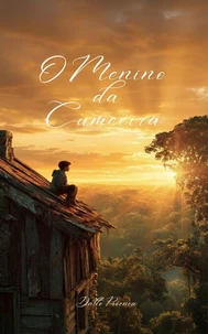 O Menino da Cumeeira