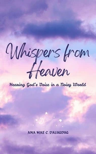 Whispers from Heaven