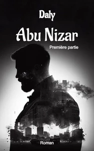 Abu Nizar – Première partie