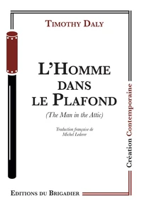 L'homme dans le plafond