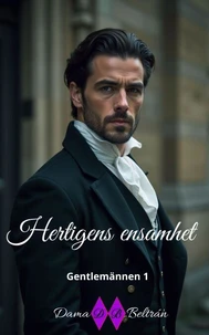 Hertigens ensamhet