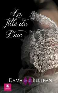 La Fille du Duc