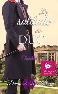 Anglais téléchargement mp3 de livres audio La solitude du Duc - Chevaliers, #1 9798223852483