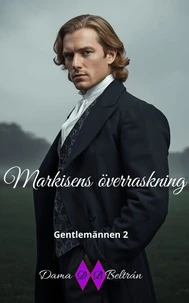 Markisens överraskning
