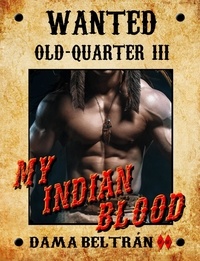  Dama Beltrán - My Indian Blood - Old-Quarter (EN), #3.