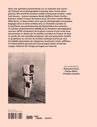 Photographie, arme de classe. La photographie sociale et documentaire en France (1928-1936)