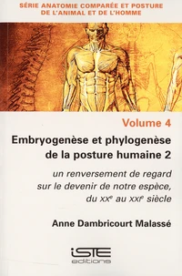 Embryogenèse et phylogenèse de la posture humaine