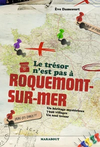Le trésor n'est pas à Roquemont-sur-Mer
